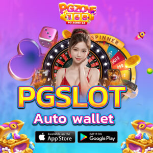 Pg slot auto wallet